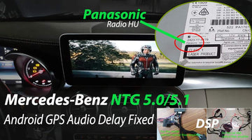 Android GPS Mercedes-Benz NTG 5.0/5.1/5.5 Audio Delay Problem Solution