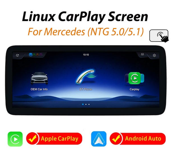 10.25''/ 12.3'' Mercedes-Benz Linux Wireless CarPlay/ Android Auto Screen (NTG 5.0/5.1)