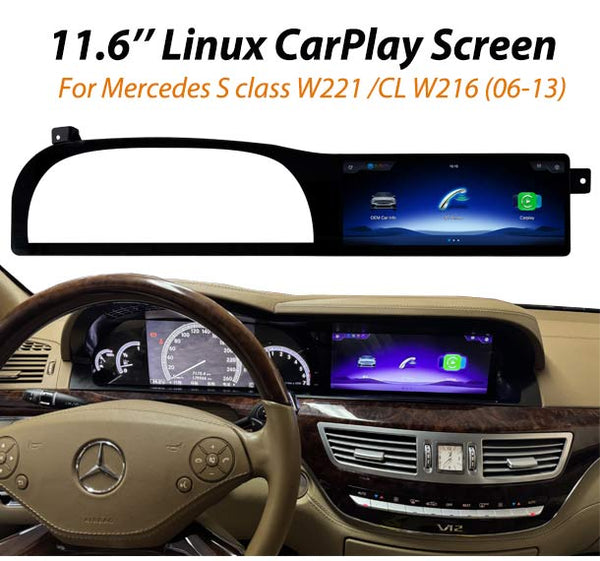 11.6'' Linux CarPlay Screen for Mercedes S class W221 CL W216 2006-2013