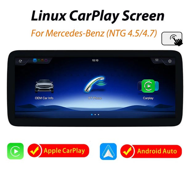 10.25''/ 12.3'' Mercedes-Benz Linux Touch screen CarPlay Android Auto (NTG4.5/4.7)